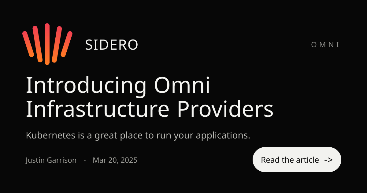 Introducing Omni Infrastructure Providers
