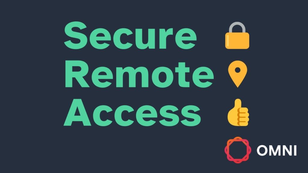 Secure Remote Access