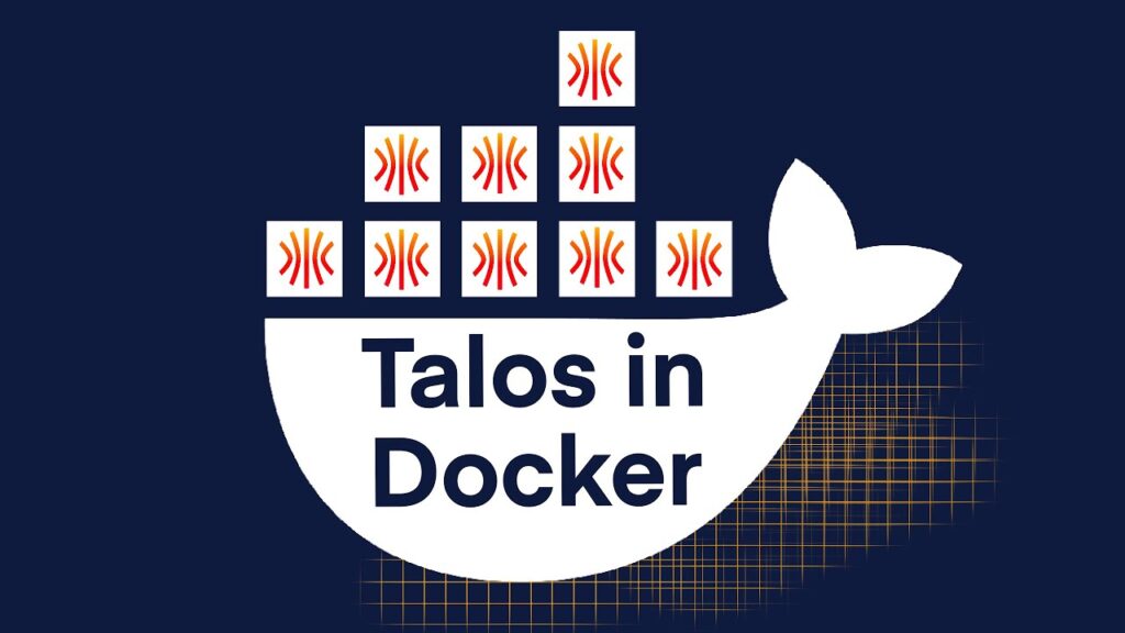 Talos in Docker